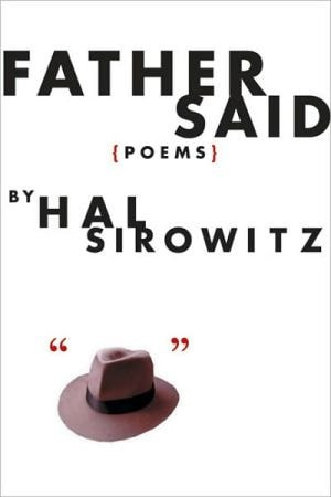 Father Said: Poems
