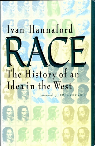 Race: The History of an Idea in the West