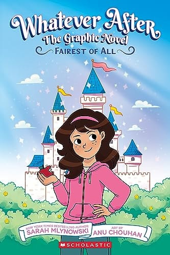 Fairest of All (Whatever after Graphic Novel #1)