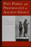 Poet, Public, and Performance in Ancient Greece