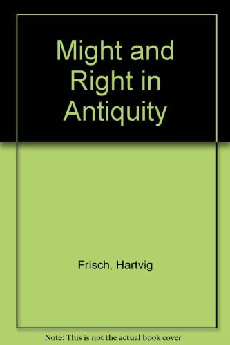 Might and Right in Antiquity. "Dike" I