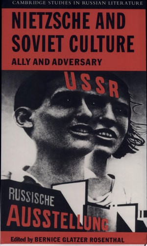 Nietzsche and Soviet Culture