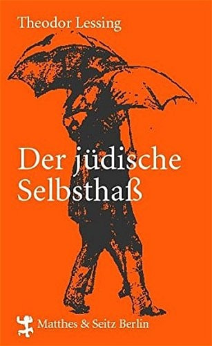 Der jüdische Selbsthass (Debatte)