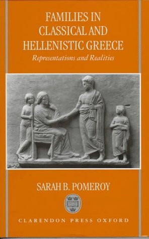 Families in Classical and Hellenistic Greece | | 9780198143925