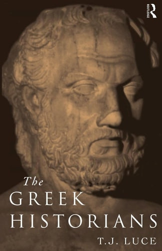 The Greek Historians | | 9780415105934