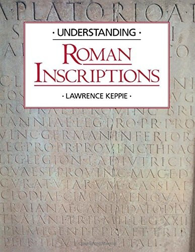 Understanding Roman Inscriptions