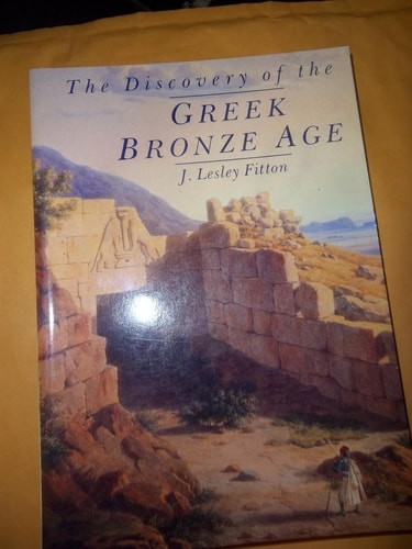 The Discovery of the Greek Bronze Age