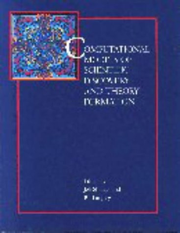 Computational Models of Scientific Discovery and Theory Formation