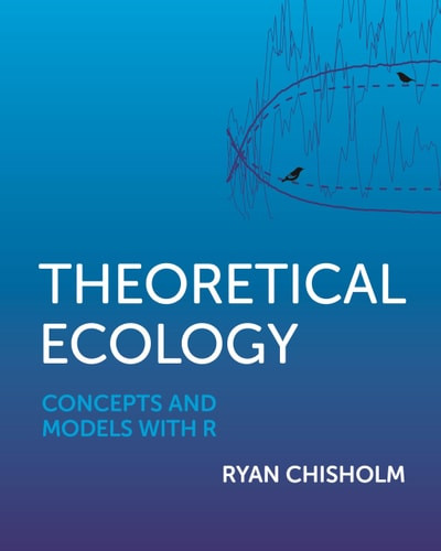 Theoretical Ecology Concepts and Models with R