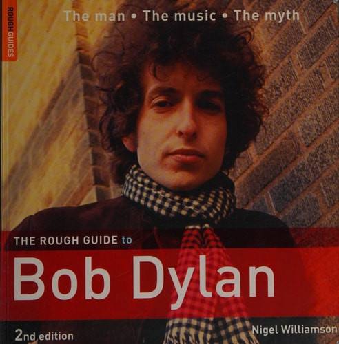 The Rough Guide to Bob Dylan