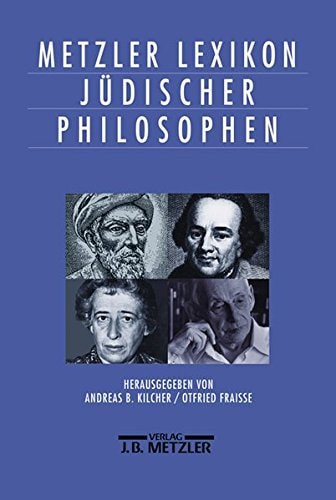 Metzler Lexikon jüdischer Philosophen.