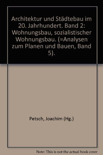 Architektur und Städtebau im 20. Jahrhundert: Wohnungsbau. Sozialistischer Städtebau