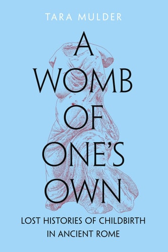 A Womb of One's Own