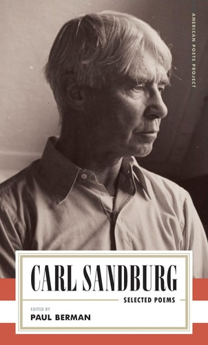 Carl Sandburg: Selected Poems | | 9781598537963