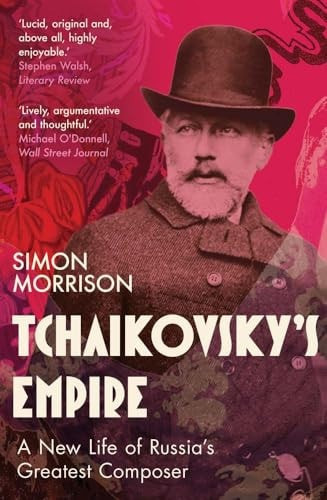 Tchaikovsky's Empire | | 9780300284317