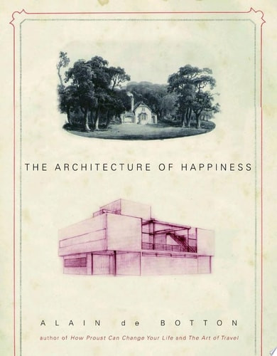 The Architecture of Happiness | | 9780375424434