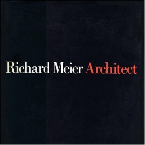 Richard Meier, Architect | | 9780847813216