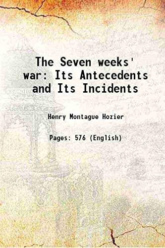 The Seven Weeks War