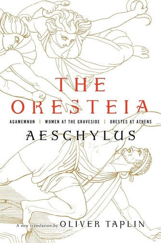 The Oresteia | | 9781631494666