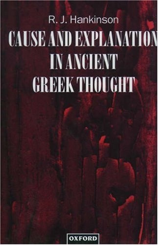 Cause and Explanation in Ancient Greek Thought