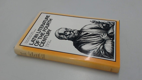 Latin Literature of the Fourth Century
