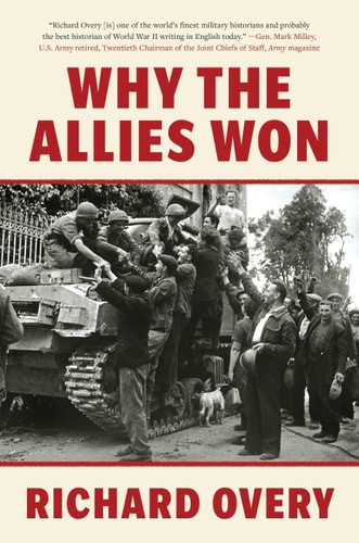 Why the Allies Won | | 9781324130789
