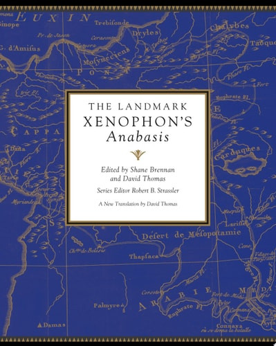The Landmark Xenophon's Anabasis
