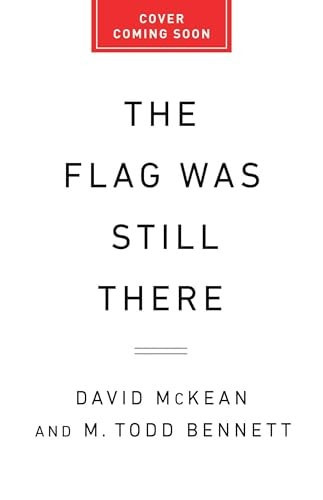 The Flag Was Still There