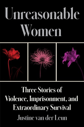 Unreasonable Women