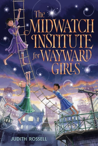 The Midwatch Institute for Wayward Girls | | 9798217002429