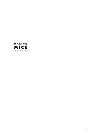 Making Mice