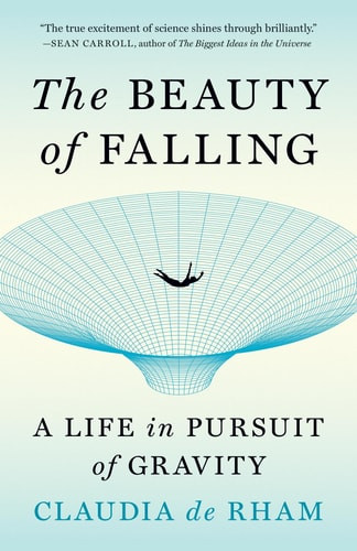 The Beauty of Falling | | 9780691237503