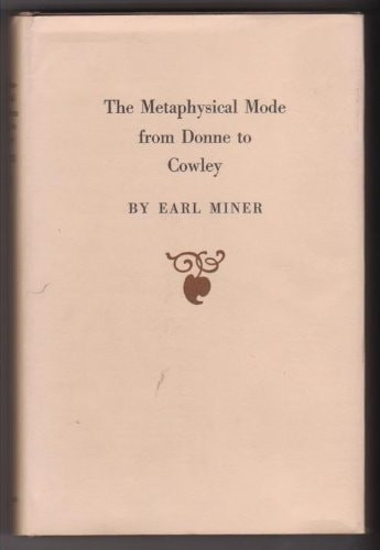 Metaphysical Mode from Donne to Cowley