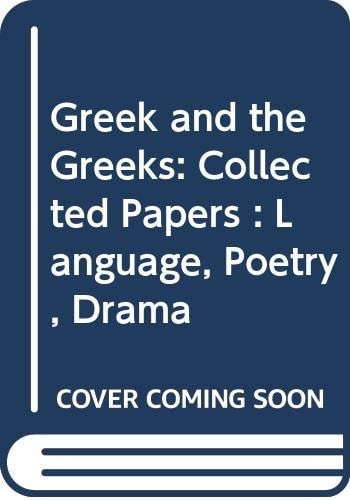 Greek and the Greeks Vol 1