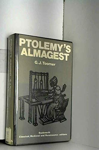 Ptolemy's Almagest (Duckworth classical, medieval, and renaissance editions)