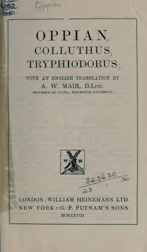 Oppian. Colluthus. Tryphiodorus