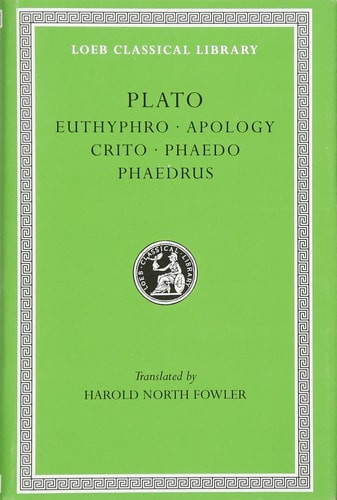 Euthyphro, Apology, Crito, Phaedo, Phaedrus