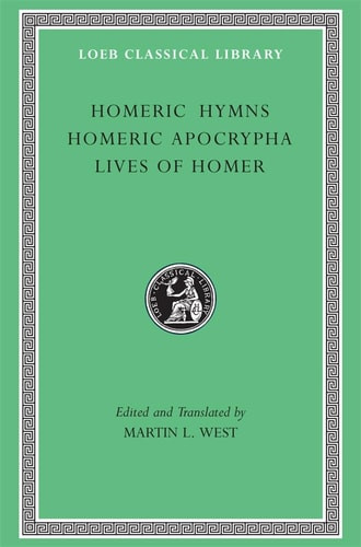 Homeric Hymns, Homeric Apocrypha, Lives of Homer