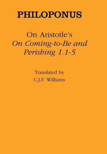 On Aristotle's on Coming to Be and Perishing 1. 1-5