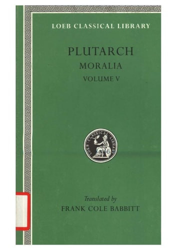 Moralia, Volume V - Labyrinth Books