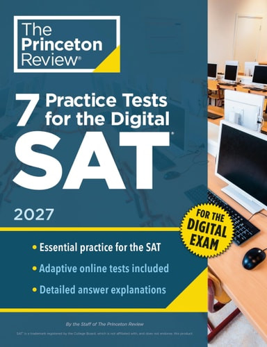 7 Practice Tests for the SAT 2027