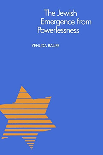 The Jewish Emergence from Powerlessness