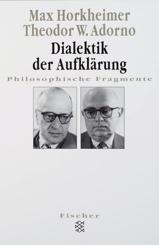 Dialektik der Aufklaerung