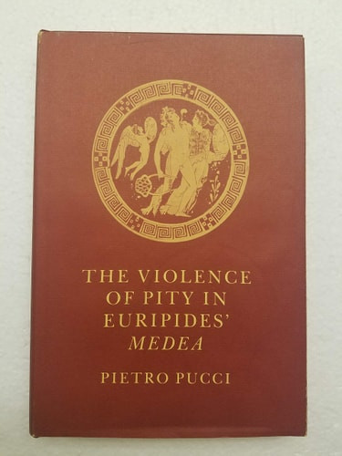 The Violence of Pity in Euripides' Medea