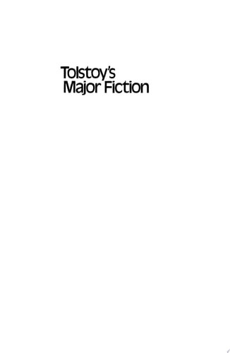 Tolstoy's Major Fiction
