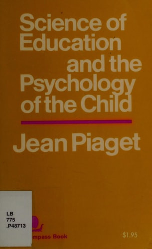 The Science of Education and the Psychology of the Child