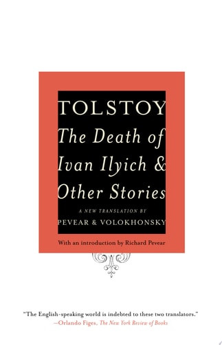 The Death of Ivan Ilyich and Other Stories | | 9780307388865