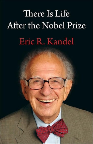 There Is Life After the Nobel Prize | | 9780231224208