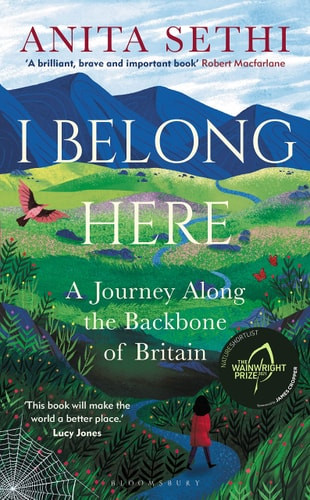 I Belong Here: A Journey Along the Backbone of Britain