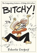 Bitchy! the Exasperating Existence of Midge Mccracken